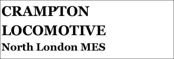 CRAMPTON LOCOMOTIVE
North London MES








yPSY 1 IN 1:4 SCALE
Tom Pasco
Part 12￼ by Jason Ballamy
 five￼ by Jason Ballamy
