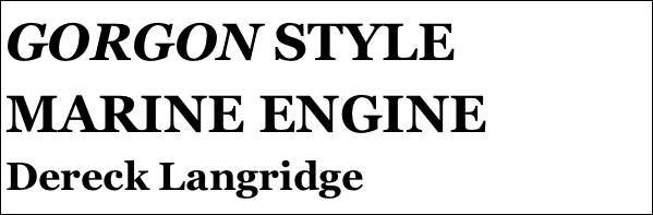 GORGON STYLE MARINE ENGINE
Dereck Langridge







yPSY 1 IN 1:4 SCALE
Tom Pasco
Part 12￼ by Jason Ballamy
 five￼ by Jason Ballamy
