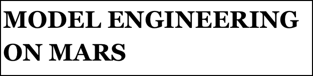 MODEL ENGINEERING ON MARS
