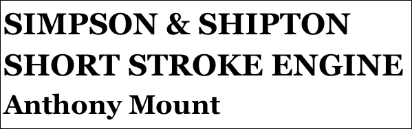 SIMPSON & SHIPTON SHORT STROKE ENGINE
Anthony Mount







yPSY 1 IN 1:4 SCALE
Tom Pasco
Part 12￼ by Jason Ballamy
 five￼ by Jason Ballamy
