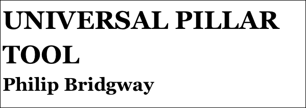 UNIVERSAL PILLAR TOOL
Philip Bridgway






yPSY 1 IN 1:4 SCALE
Tom Pasco
Part 12￼ by Jason Ballamy
 five￼ by Jason Ballamy
